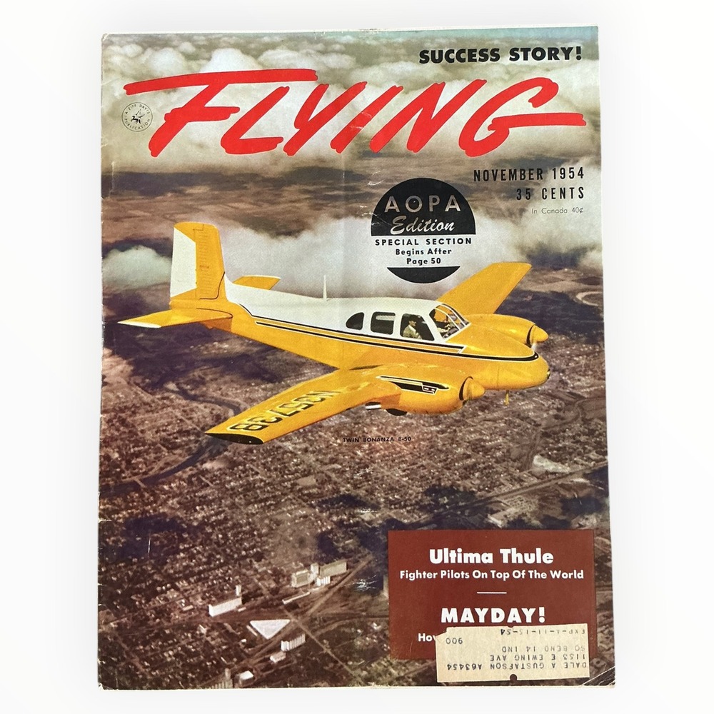 Flying Magazine November 1954 Beech Twin Bonanza B 50 Cessna 620 AOPA Aviation